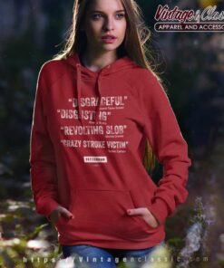 Fetterman Quotes Shirt Disgraceful Disgusting Revolting Slob Crazy Stroke Victim Hoodie