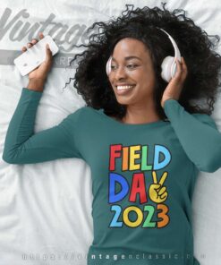 Field Day 2023 Shirt Long Sleeve Tee