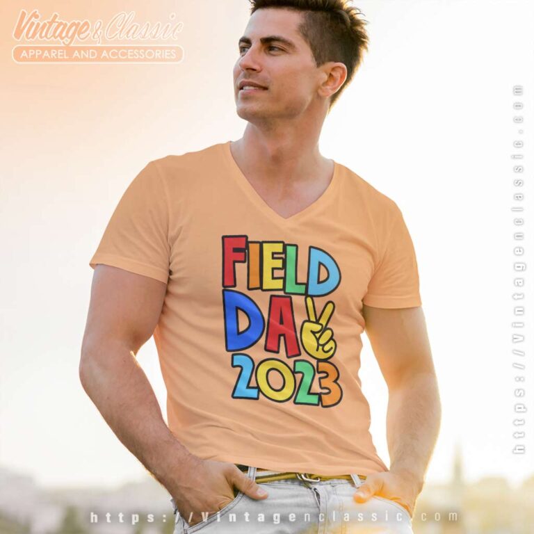 Field Day 2023 Shirt V Neck TShirt Field Day 2023 Shirt V Neck TShirt