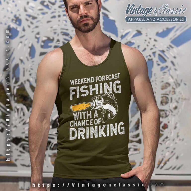 Fishing With A Chance Of Drinking Weekend Forecast Fishing Beer Tank Top Racerback Fishing With A Chance Of Drinking Weekend Forecast Fishing Beer Tank Top Racerback