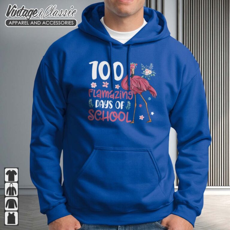 Flamingo 100th Day Teachers Hoodie 2 100 Flamazing Days of School Flamingo 100th Day Teachers Hoodie 2 100 Flamazing Days of School