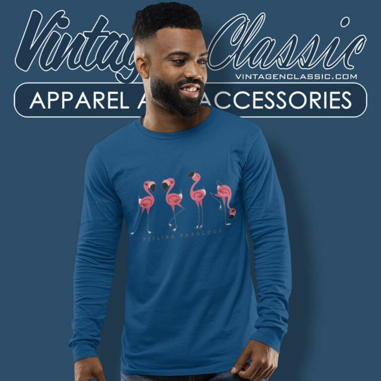 Flamingos Feeling Fabulous Long Sleeve Tee Flamingos Feeling Fabulous Long Sleeve Tee
