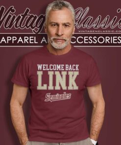 Florida State Seminoles Welcome Back Link T Shirt