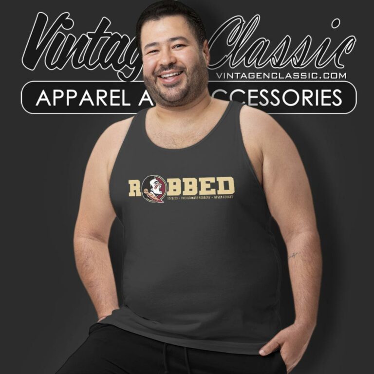 Florida State University Robbed Fsu Tank Top Racerback Florida State University Robbed Fsu Tank Top Racerback