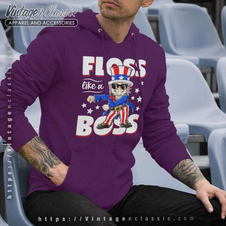 Floss Like A Boss 4th Of July Hoodie Floss Like A Boss 4th Of July Hoodie