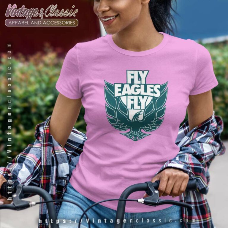 Fly Eagles Fly Shirt Gift For Fan Women TShirt Fly Eagles Fly Shirt Gift For Fan Women TShirt