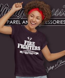 Foo Fighters Graphic Shirt Not All Heroes Women TShirt