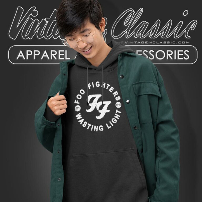 Foo Fighters Shirt Est 1995 Wasting Foo Light Hoodie Foo Fighters Shirt Est 1995 Wasting Foo Light Hoodie