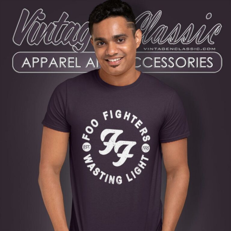 Foo Fighters Shirt Est 1995 Wasting Foo Light T Shirt Foo Fighters Shirt Est 1995 Wasting Foo Light T Shirt