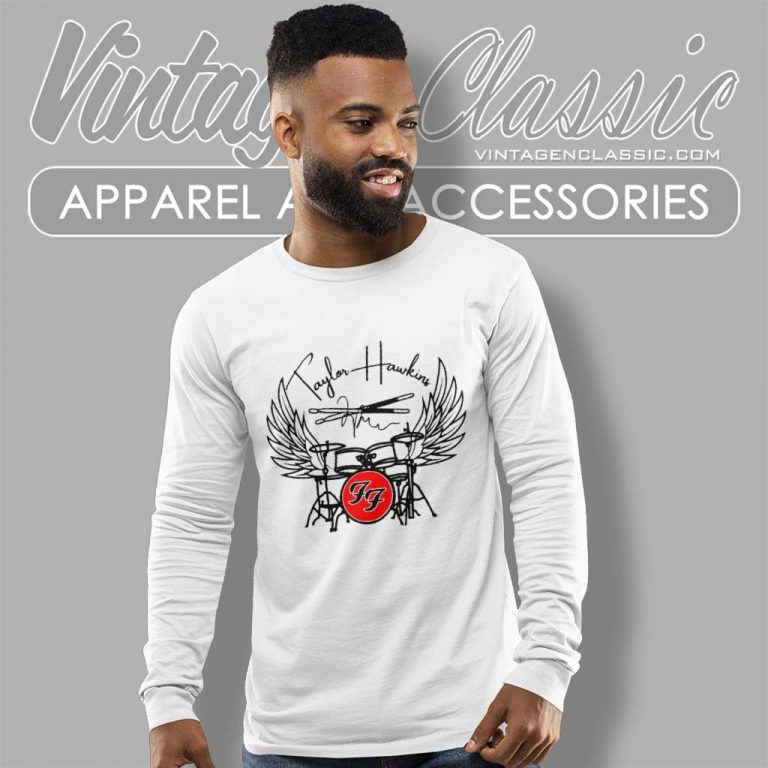 Foo Fighters Shirt Taylor Hawkins Signature Long Sleeve Tee Foo Fighters Shirt Taylor Hawkins Signature Long Sleeve Tee