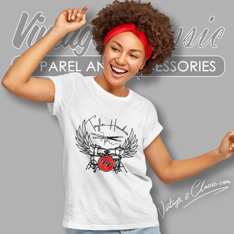 Foo Fighters Shirt Taylor Hawkins Signature Women TShirt Foo Fighters Shirt Taylor Hawkins Signature Women TShirt