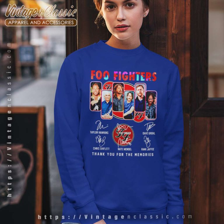 Foo Fighters Shirt Thank You For The Memories Signatures Sweatshirt Foo Fighters Shirt Thank You For The Memories Signatures Sweatshirt