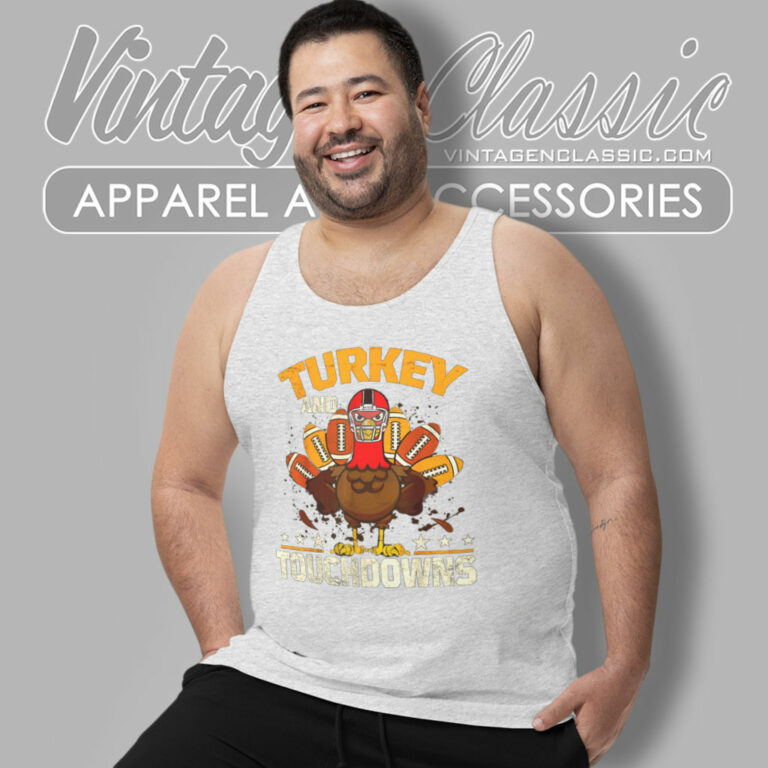 Football Turkey And Touchdowns Thanksgiving Tank Top Racerback Football Turkey And Touchdowns Thanksgiving Tank Top Racerback