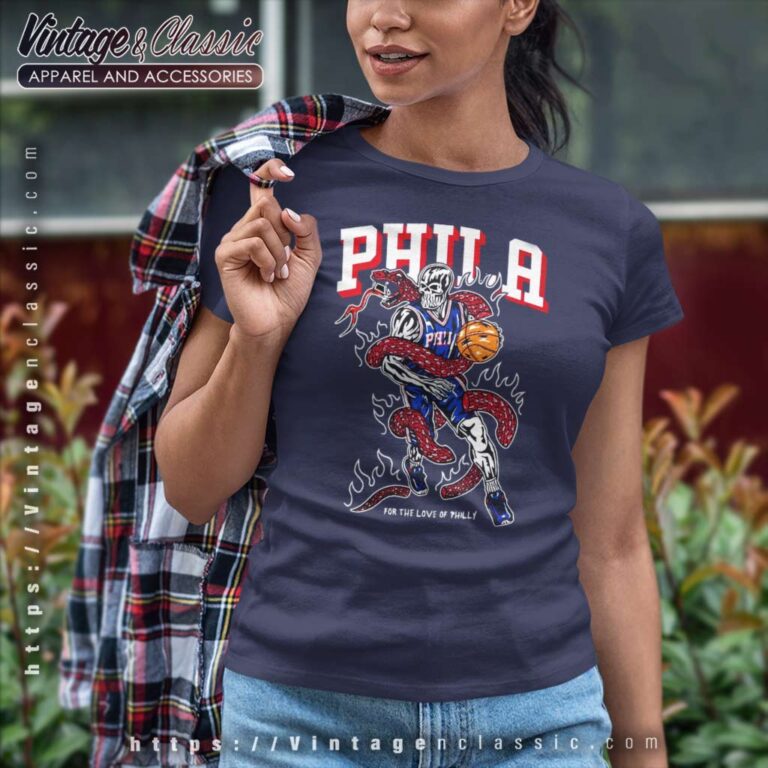 For The Love Of Philly Snake Philadelphia 76ers Women TShirt For The Love Of Philly Snake Philadelphia 76ers Women TShirt