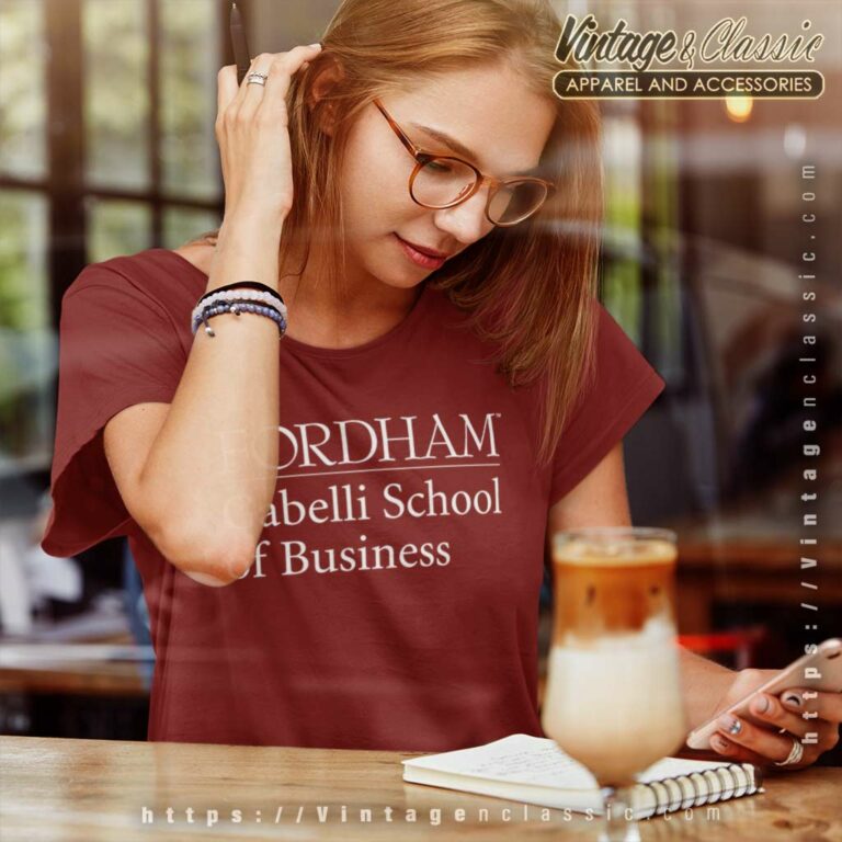 Fordham University Shirt Gabelli School Of Business Women TShirt Fordham University Shirt Gabelli School Of Business Women TShirt