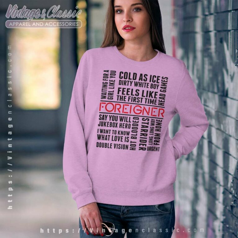 Foreigner Songs Sweatshirt Foreigner Songs Sweatshirt