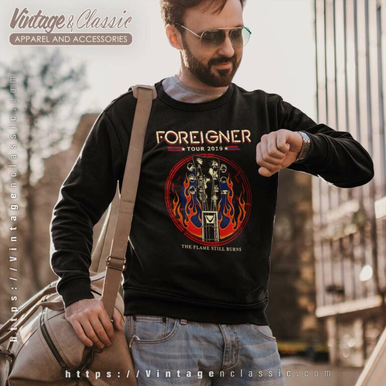 Foreigner The Flame Still Burns Sweatshirt Foreigner The Flame Still Burns Sweatshirt