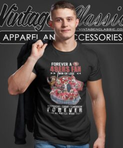 Forever A San Francisco 49ers Fan Win Or Lose Shirt 4 Forever A San Francisco 49ers Fan Win Or Lose T Shirt