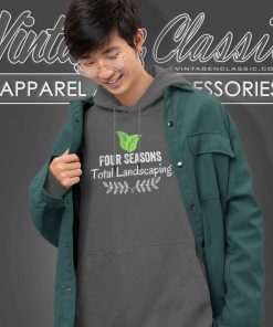 Four Seasons Total Landscaping Poster Hoodie