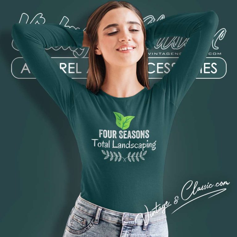 Four Seasons Total Landscaping Poster Long Sleeve Tee Four Seasons Total Landscaping Poster Long Sleeve Tee