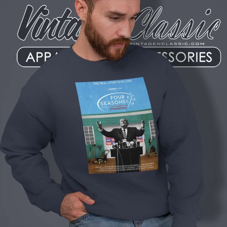 Four Seasons Total Landscaping Sweatshirt Four Seasons Total Landscaping Sweatshirt