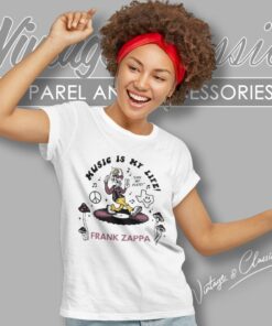 Frank Zappa Shirt Music Is My Life Women T Shirt
