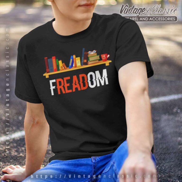 Freadom Shirt Freedom To Read T Shirt Freadom Shirt Freedom To Read T Shirt