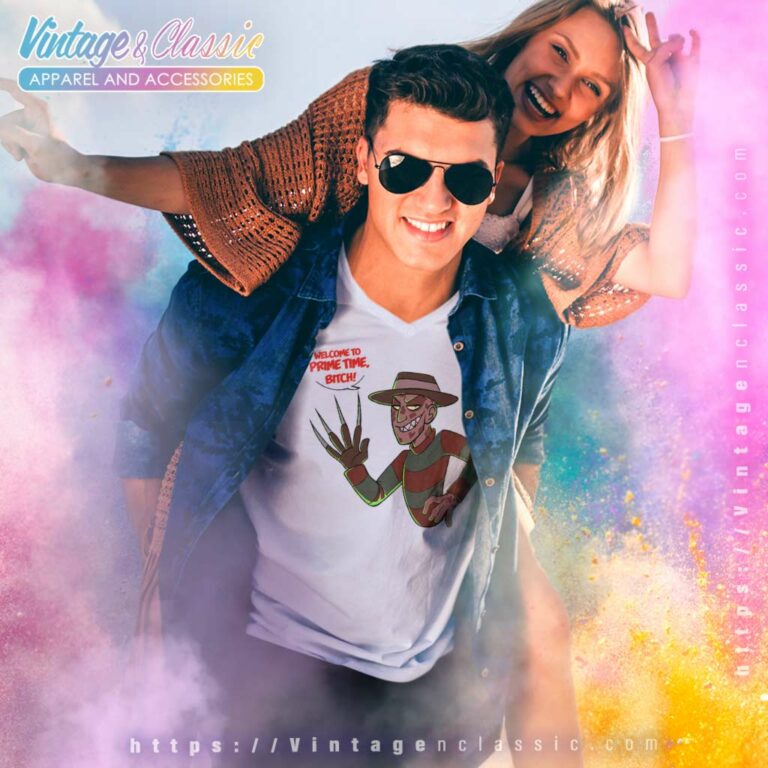 Freddy Welcome To Prime Time Bitch V Neck TShirt Freddy Welcome To Prime Time Bitch V Neck TShirt