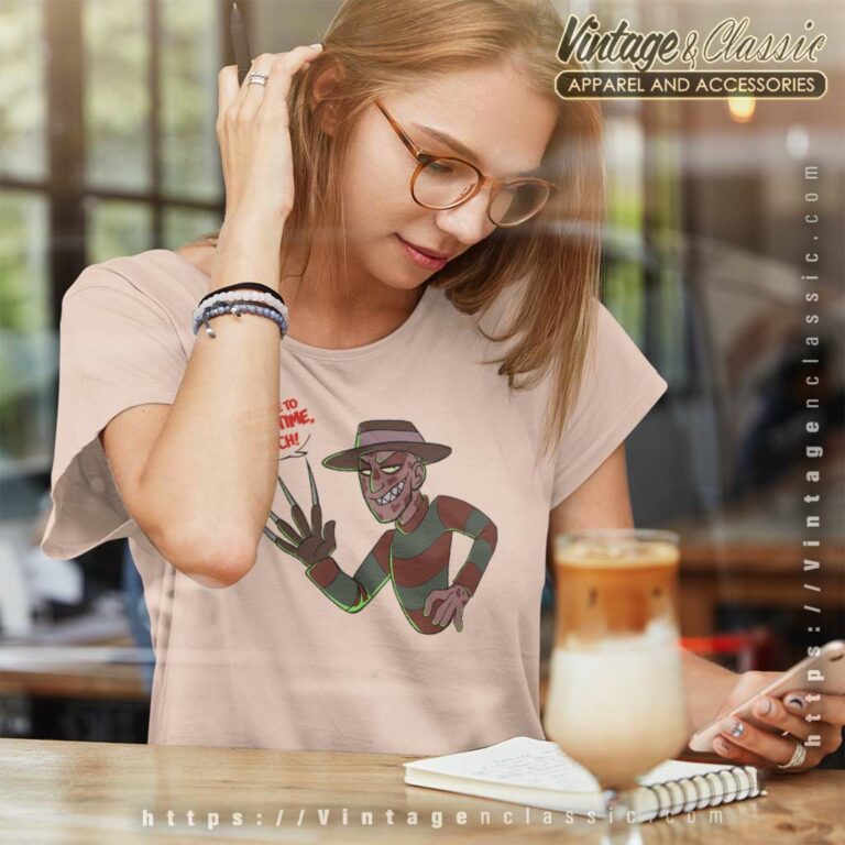 Freddy Welcome To Prime Time Bitch Women TShirt Freddy Welcome To Prime Time Bitch Women TShirt