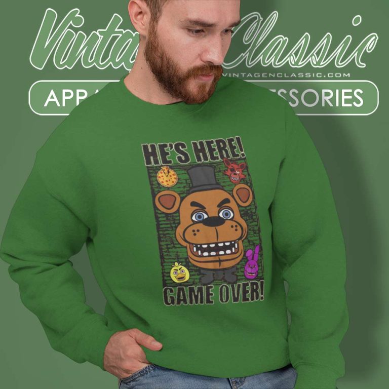 Freddys Hes Here Game Over Sweatshirt Freddys Hes Here Game Over Sweatshirt