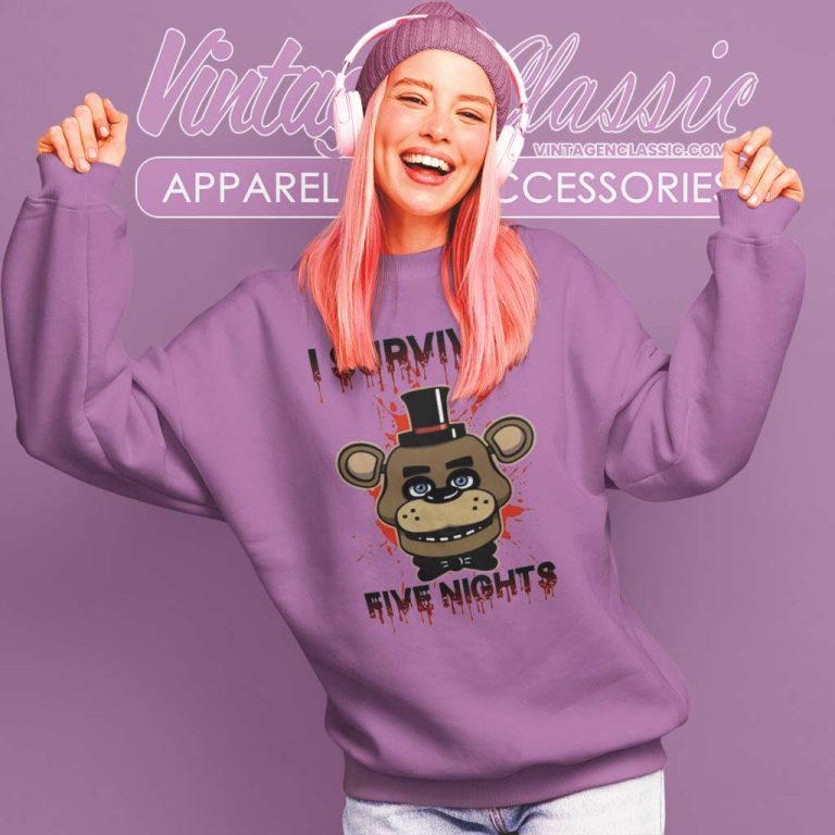 Freddys I Survived Five Night Sweatshirt Freddys I Survived Five Night Sweatshirt