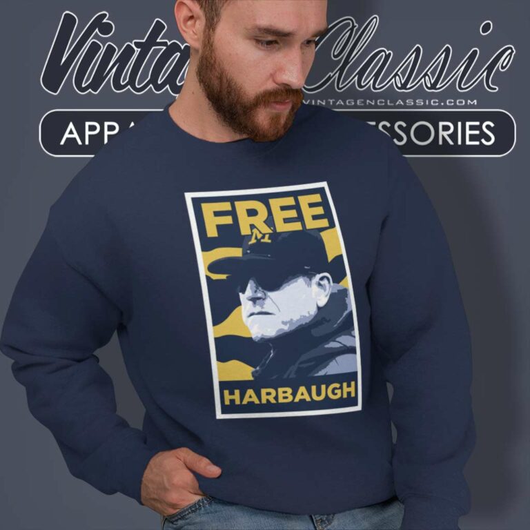 Free Coach Jim Harbaugh Michigan Football Coach Sweatshirt Free Coach Jim Harbaugh Michigan Football Coach Sweatshirt