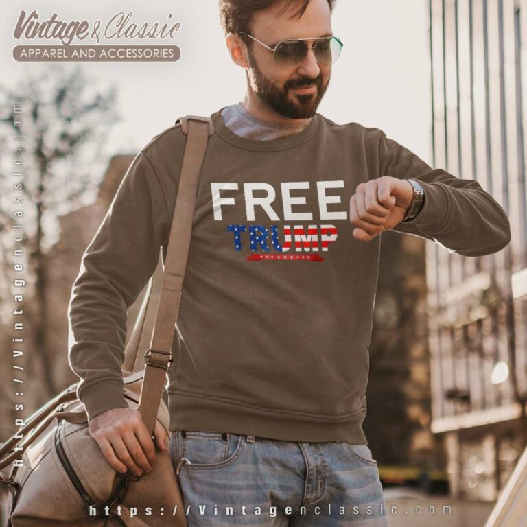Free Donald Trump Maga 2024 Sweatshirt Free Donald Trump Maga 2024 Sweatshirt