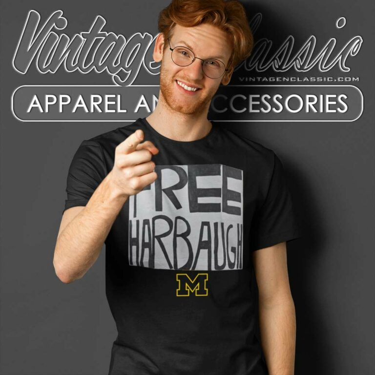 Free Harbaugh Shirt Michigan Coach Scandal T Shirt Free Harbaugh Shirt Michigan Coach Scandal T Shirt