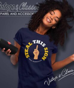 Free Harbaugh Shirt Steal This Sign Women TShirt