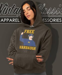 Free Jim Harbaugh Shirt Support Harbaugh Hoodie
