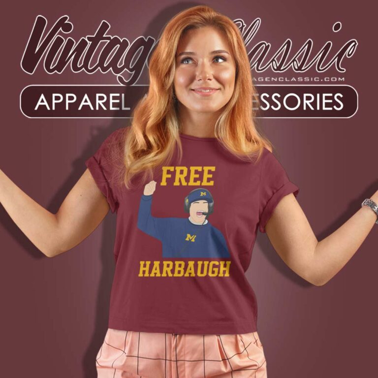 Free Jim Harbaugh Shirt Support Harbaugh Women TShirt Free Jim Harbaugh Shirt Support Harbaugh Women TShirt