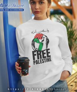 Free Palestine T Shirt Palestine Strong 6 Free Palestine T Shirt Palestine Strong Sweatshirt
