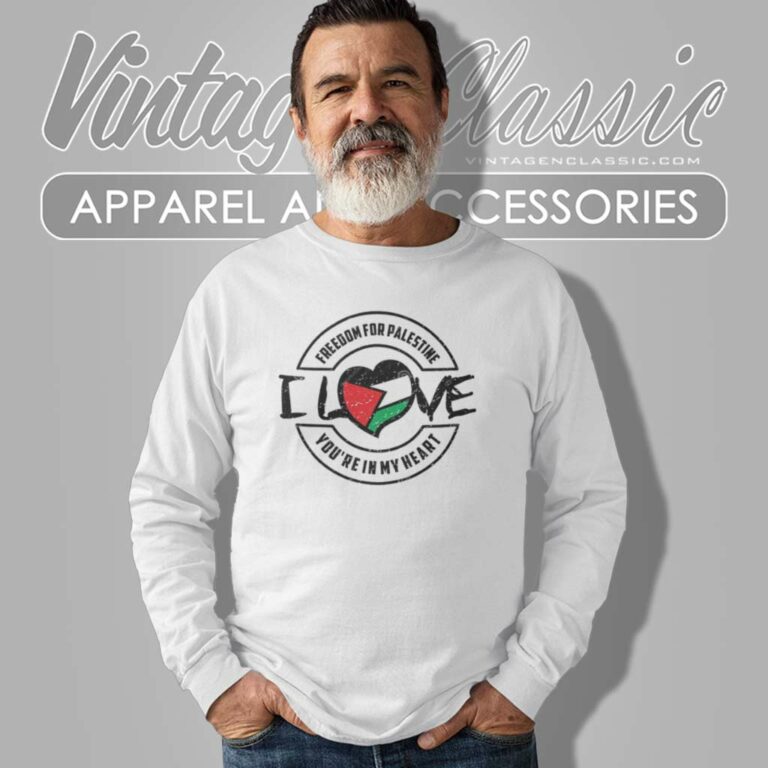 Freedom For Palestine Youre In My Heart Long Sleeve Tee Freedom For Palestine Youre In My Heart Long Sleeve Tee