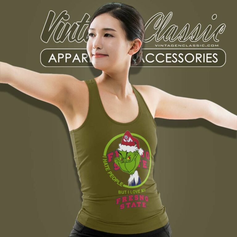 Fresno State Bulldogs Ncaa Christmas Grinch Shirt I Hate People But I Love My Fresno State Tank Top Racerback Fresno State Bulldogs Ncaa Christmas Grinch Shirt I Hate People But I Love My Fresno State Tank Top Racerback