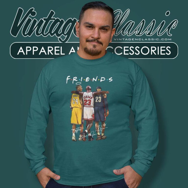 Friends Bryant Jordan Lebron Kobe Bryant Long Sleeve Tee Friends Bryant Jordan Lebron Kobe Bryant Long Sleeve Tee