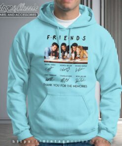 Friends Thank You For The Memories Hoodie
