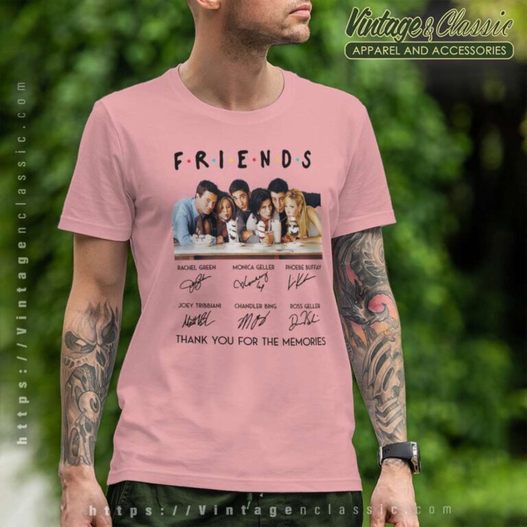 Friends Thank You For The Memories T Shirt Friends Thank You For The Memories T Shirt