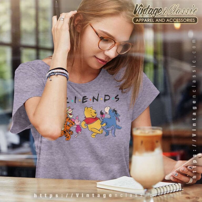 Friends Winnie The Pooh Women TShirt Friends Winnie The Pooh Women TShirt