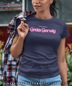 From Director Greta Gerwig Barbie Women TShirt 1