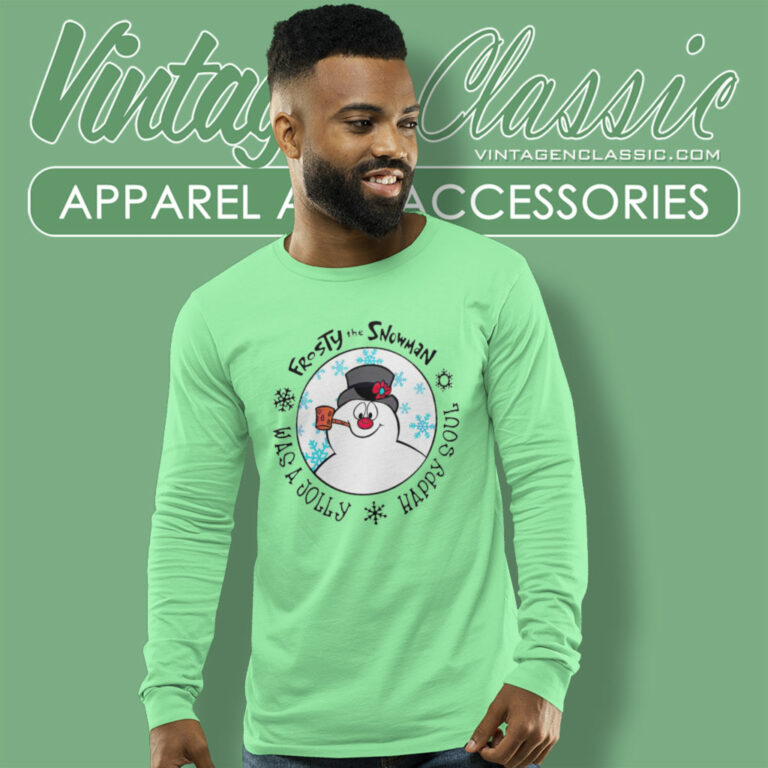 Frosty The Snowman Shirt Was A Jolly Happy Soul Long Sleeve Tee Frosty The Snowman Shirt Was A Jolly Happy Soul Long Sleeve Tee