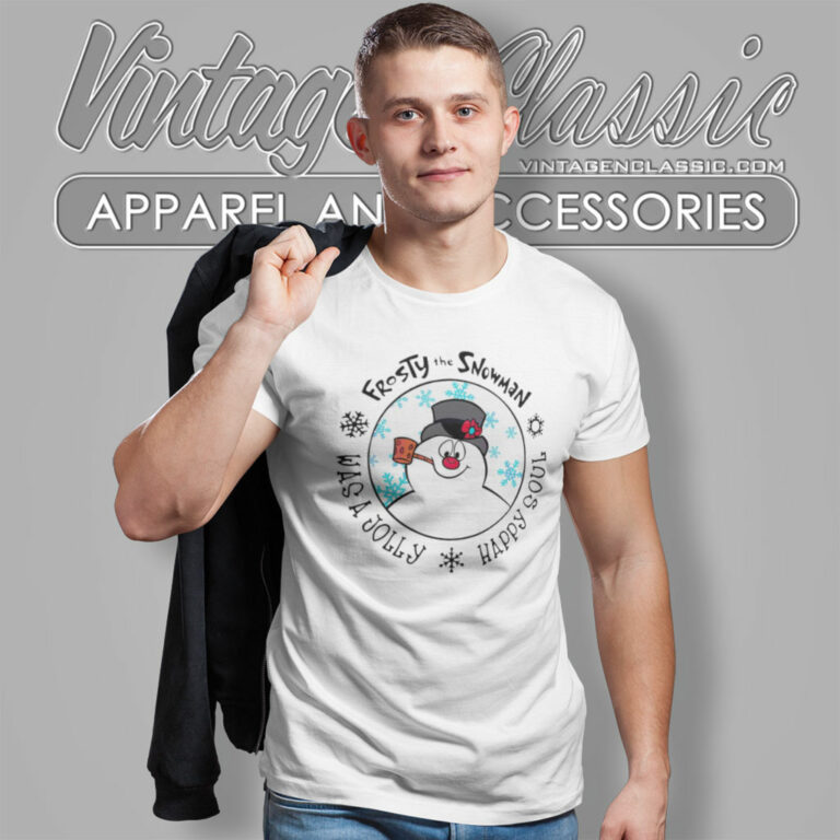 Frosty The Snowman Shirt Was A Jolly Happy Soul T Shirt Frosty The Snowman Shirt Was A Jolly Happy Soul T Shirt