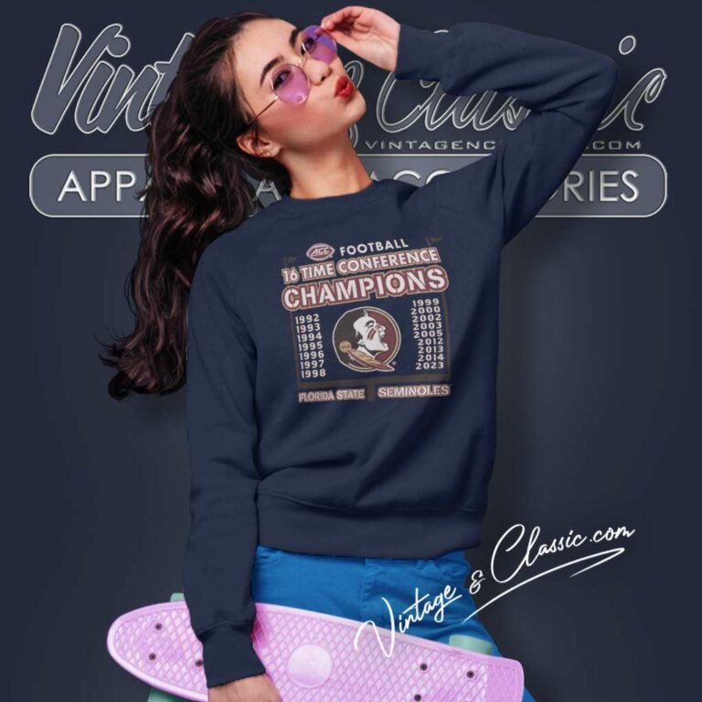 Fsu Florida State Seminoles 16 Time Champions Conference Sweatshirt Fsu Florida State Seminoles 16 Time Champions Conference Sweatshirt