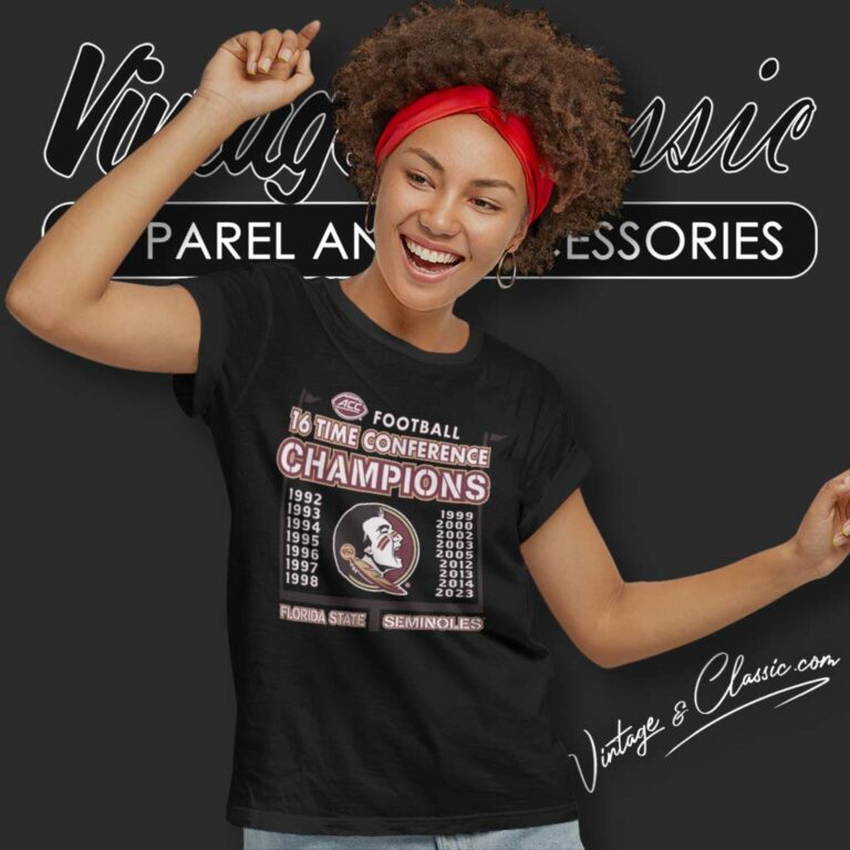 Fsu Florida State Seminoles 16 Time Champions Conference Women TShirt Fsu Florida State Seminoles 16 Time Champions Conference Women TShirt