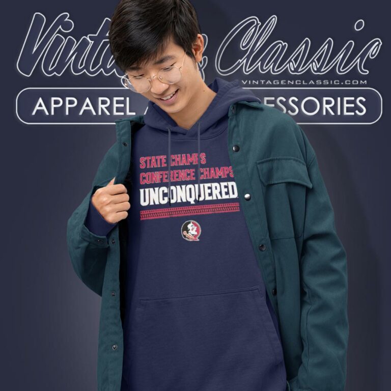 Fsu Football State Champs Conference Champs Unconquered Hoodie Fsu Football State Champs Conference Champs Unconquered Hoodie
